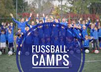 Fußball Camps - Sommer & Herbst / Spezialtraining